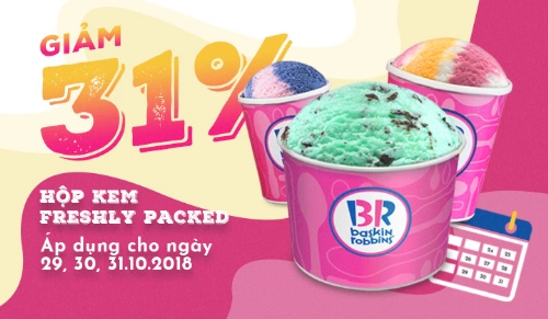 GIẢM 31% CHO KEM HỘP FRESHLY PACKED TẠI BASKIN ROBBINS NGÀY 29, 30, 31 THÁNG 10, TẠI SAO KHÔNG? - 2