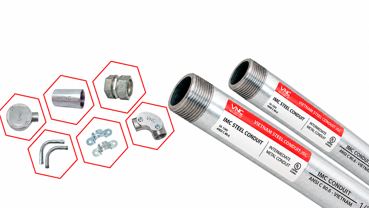 Yếu tố giúp ống luồn dây điện IMC Vietconduit đạt chuẩn UL 1242